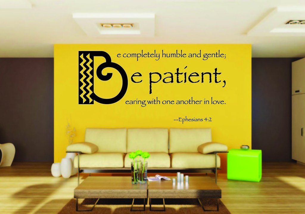 Picniva Ephesians Be Patient Scripture Quote Removable Vinyl Wall Decal