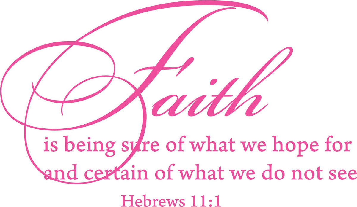 Decaltor Hebrews 11:1 Faith Vinyl Wall Decal