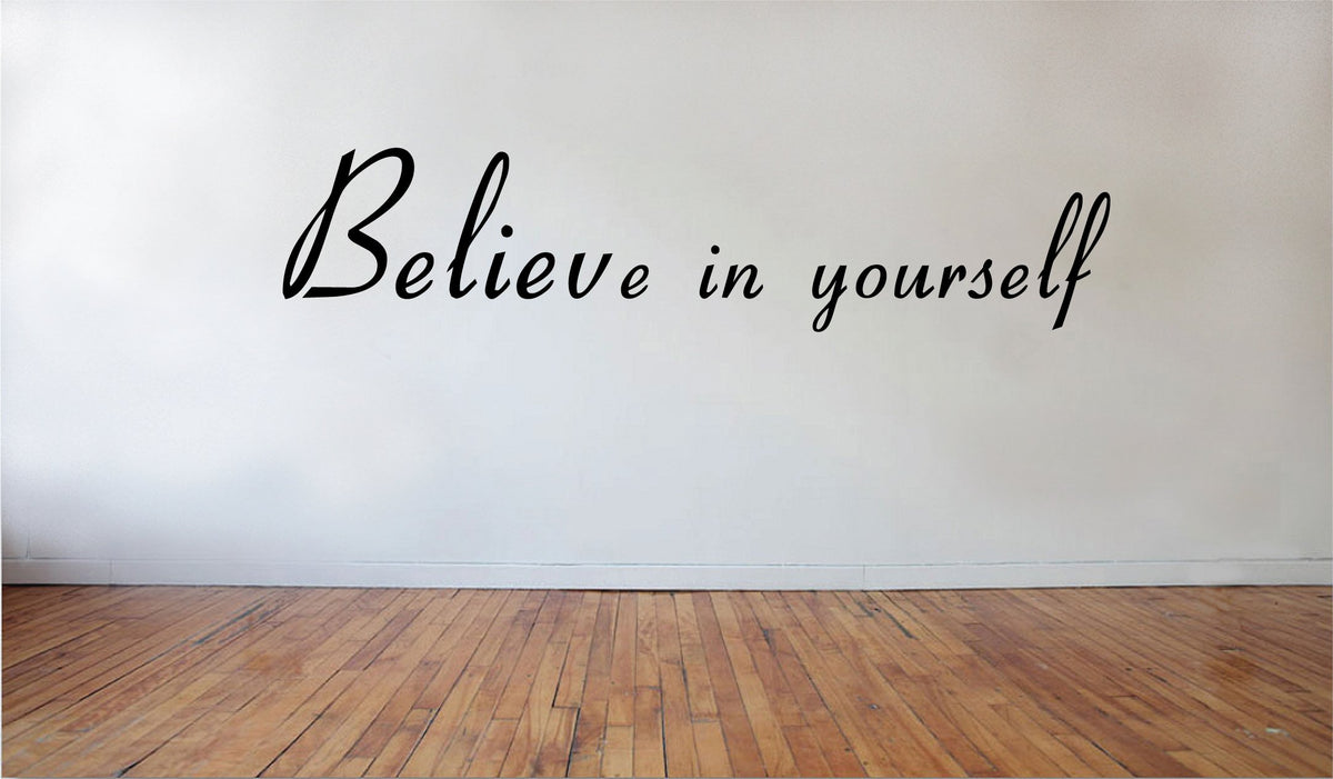 Picniva Believe in Yourself Wall Decal, 22x7 in
