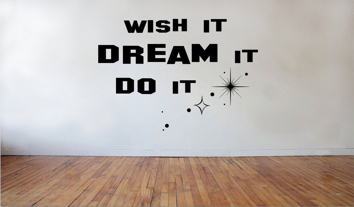 Picniva Wish It, Dream It, Do it Wall Decal, 22x15 in