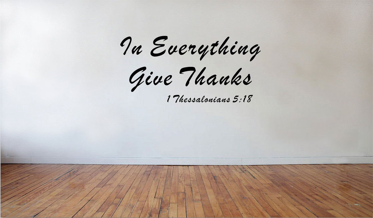 Picniva Matte Black in Everything Give Thanks 1 Vinyl Wall Decal Christian