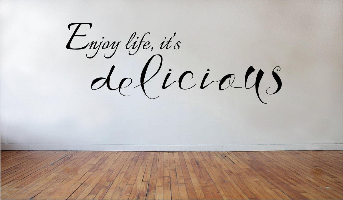 Picniva Enjoy Life, It's Delicious Removable Vinyl Wall Decal, 22 x 10 in