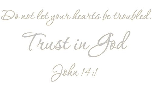 Picniva John 14:1 Bible Verse Wall Decal, Silver, 22 x 10 in, Trust God
