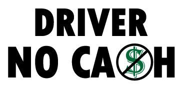 Picniva Driver No Cash Notice Stickers, 5 in, Two Pack