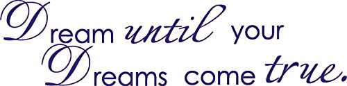Picniva Dream Until Your Dreams Come True Wall Decal, Purple, 5 x 24 in