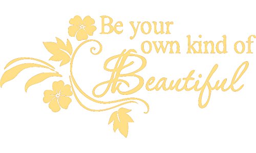 Picniva Be Your Own Kind of Beautiful Wall Decal, Gold