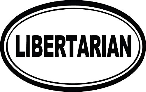 Decaltor Libertarian Quote Vinyl Decal for Car Window Laptop, 5 in