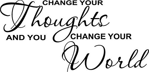Decalgeek Change Your Thoughts Wall Decal