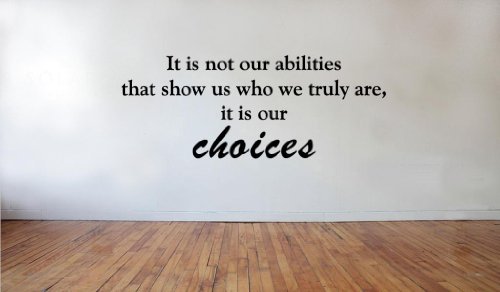 Picniva Matte Black not abilities but Choices Vinyl Wall Decal Home Decor