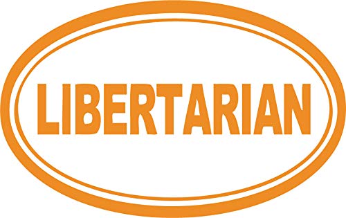 Decaltor Libertarian Quote Vinyl Decal for Car Window Laptop, 5 in