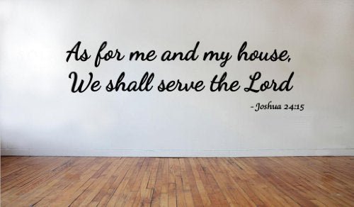 Picniva Matte Black Bible Joshua 24 15 Serve The Lord Vinyl Wall Decal