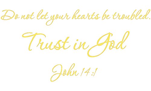 Picniva John 14:1 Bible Verse Wall Decal, Yellow, 22 x 10 in, Trust God