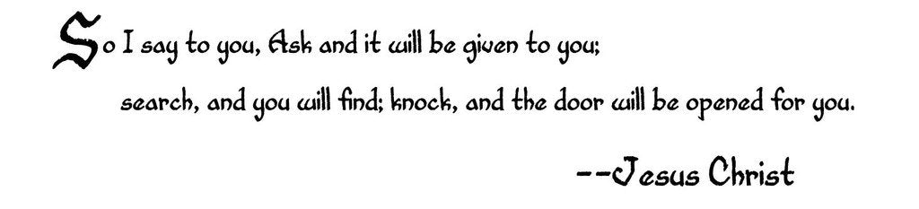 Picniva Jesus Christ Ask And It Will Be Given To You Scripture Wall Decal