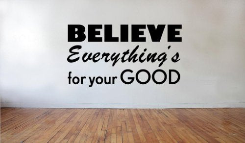 Picniva Matte Black Believe everytings Good Vinyl Wall Decal Inspirational