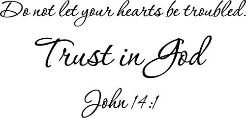Picniva John 14:1 Bible Verse Wall Decal, Black, 29 x 14 in, Trust God