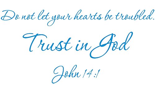 Picniva John 14:1 Bible Verse Wall Decal, Blue, 22 x 10 in, Trust God