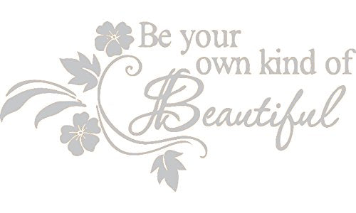 Picniva Be Your Own Kind of Beautiful Wall Decal, Silver