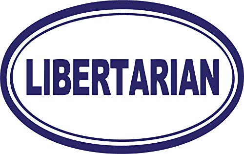 Decaltor Libertarian Quote Vinyl Decal for Car Window Laptop, 5 in