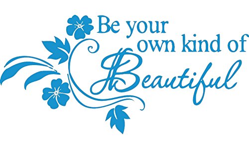 Picniva Be Your Own Kind of Beautiful Wall Decal, Blue