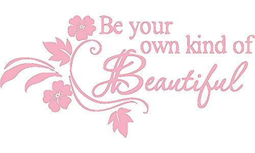Picniva Be Your Own Kind of Beautiful Wall Decal, Pink