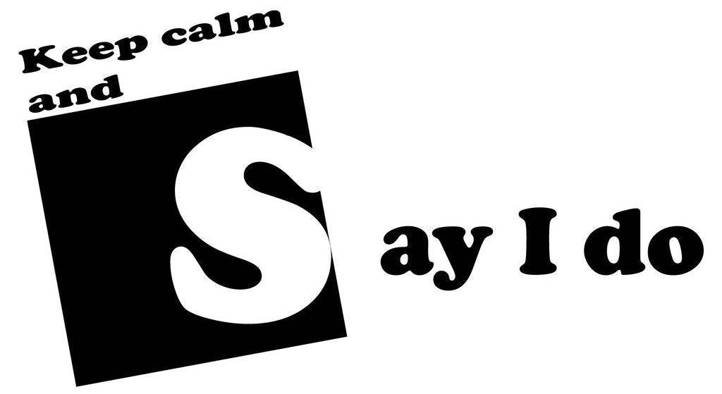 Picniva Keep Calm And Say I Do Quote Removable Vinyl Wall Decal - Color: keep calm and say i do