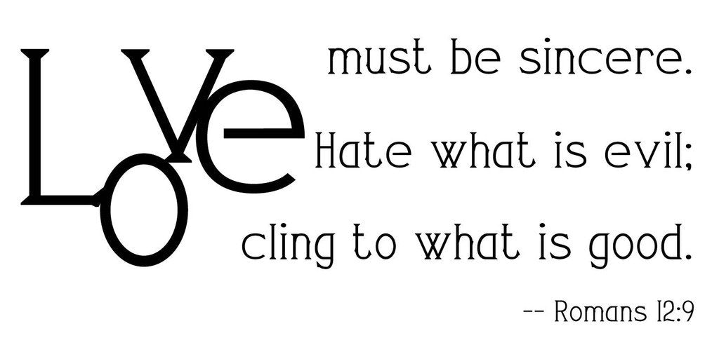 Picniva Romans 12:9 Scripture Removable Vinyl Wall Decal