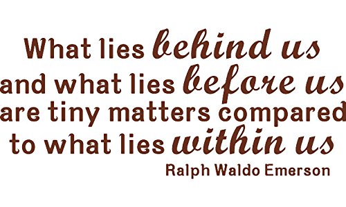 Picniva What Lies Behind Us Wall Quote Decal, Brown, 22 x 9.5 in
