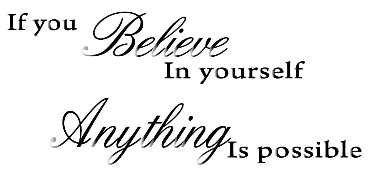 Picniva If You Believe in Yourself Wall Decal, Glossy Black, 22 x 9 inches