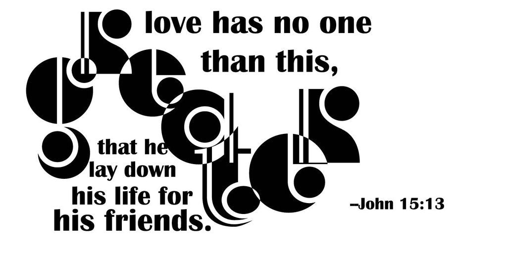 Picniva John 15:13 Scripture Removable Vinyl Wall Decal
