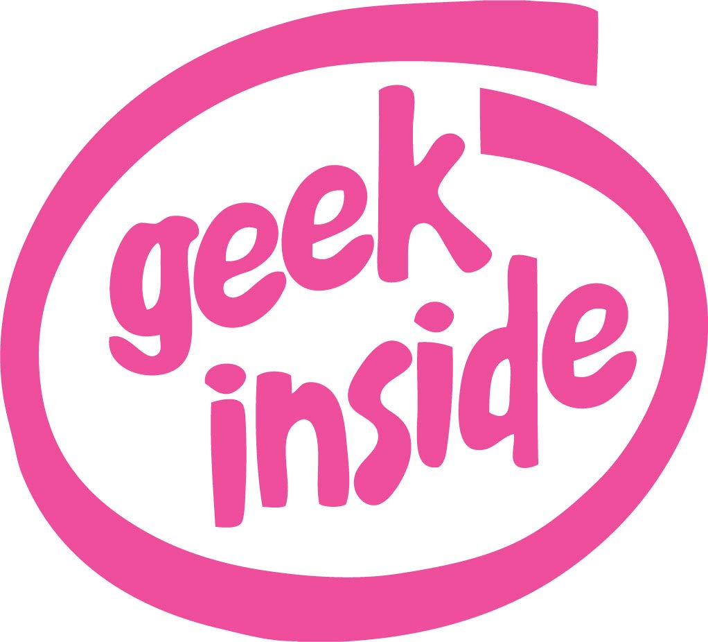 Decaltor Geek Inside Quote Vinyl Decal for Car Window Laptop, 5 in