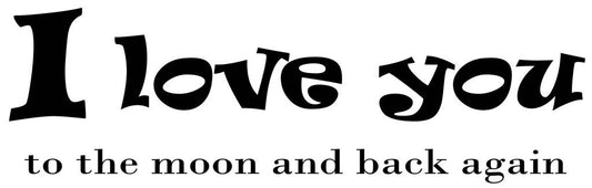 Picniva Love You to Moon Romantic Quote Removable Vinyl Wall Decal Decor - Color: I love you to the moon