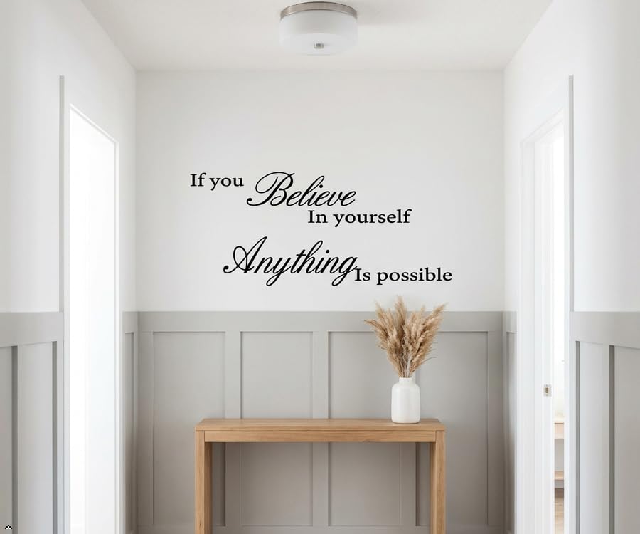 Picniva If You Believe in Yourself Wall Decal, White, 30 x 13 inches