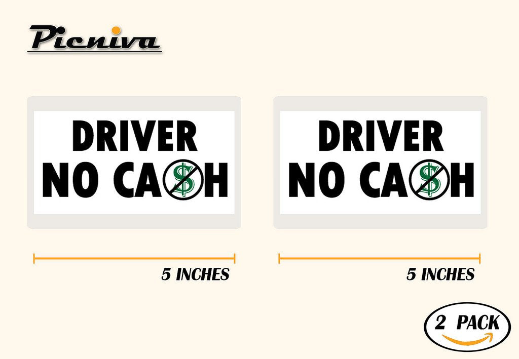 Picniva Driver No Cash Notice Stickers, 5 in, Two Pack