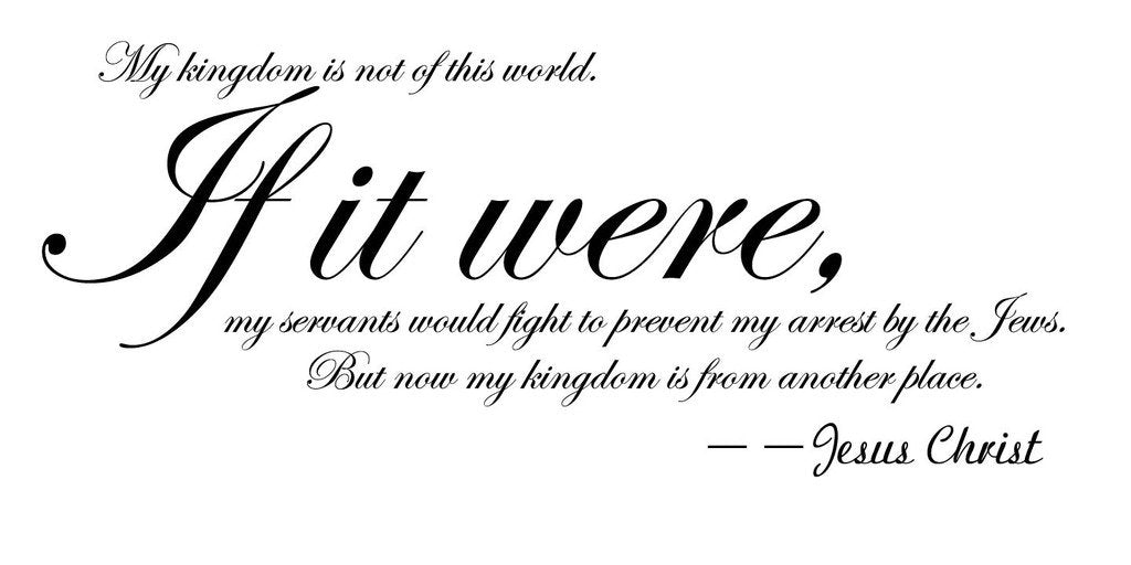 Picniva My Kingdom Scripture Quote Removable Vinyl Wall Decal