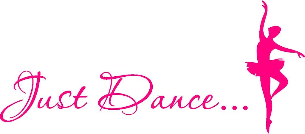Picniva Just Dance Quote Wall Decal with Ballerina, Pink 10 x 22 in