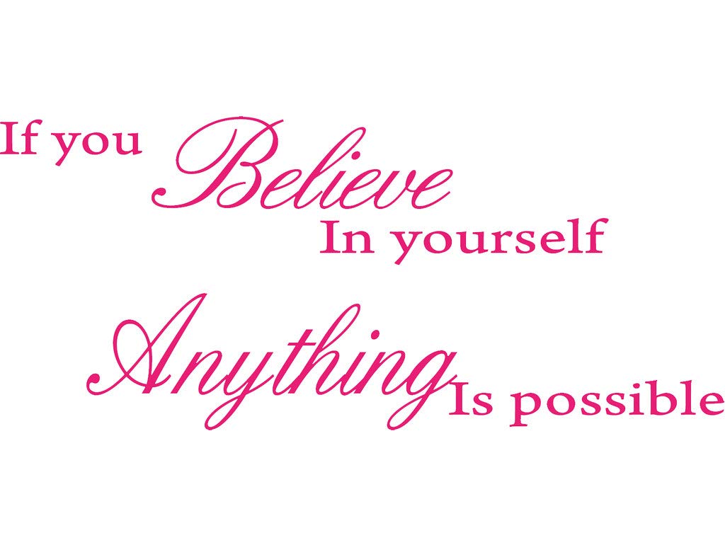 Picniva If You Believe in Yourself Wall Decal, Pink, 22 x 9 inches