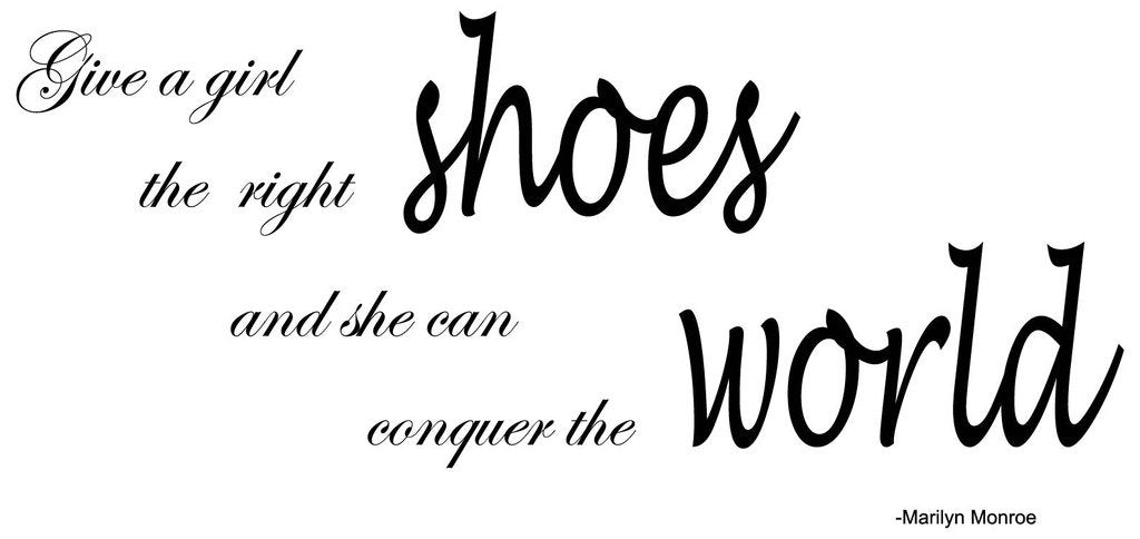 Picniva Give Girl Right Shoes Fashion Quote Removable Vinyl Wall Decal Art - Color: give a girl the right shoes