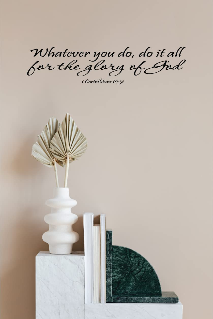 Decaltor 1 Corinthians 10:31 Bible Verse Wall Decal Christian Decor 22x5