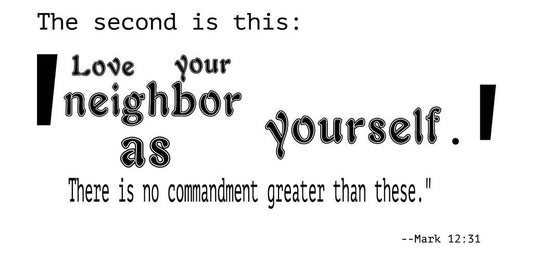 Picniva Mark Love Your Neighbor Bible Quote Removable Vinyl Wall Decal
