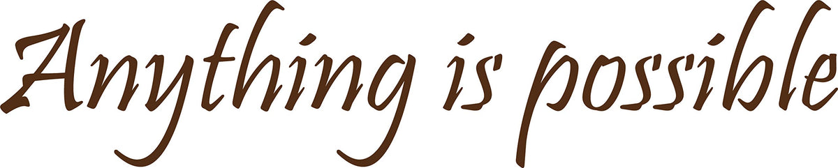 Decaltor Anything Is Possible Decal