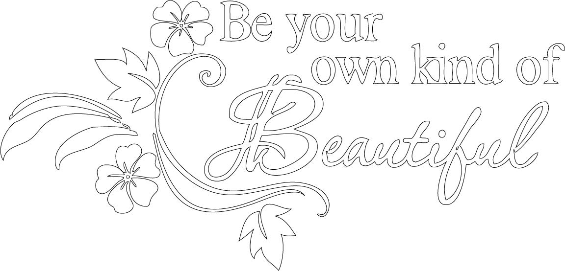 Picniva Be Your Own Kind of Beautiful Wall Decal, White