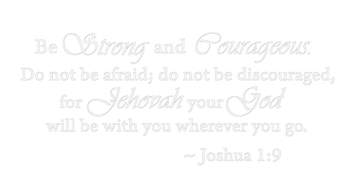 Picniva Joshua 1:9 Bible Verse Wall Decal, Matte White, 10 x 22 in