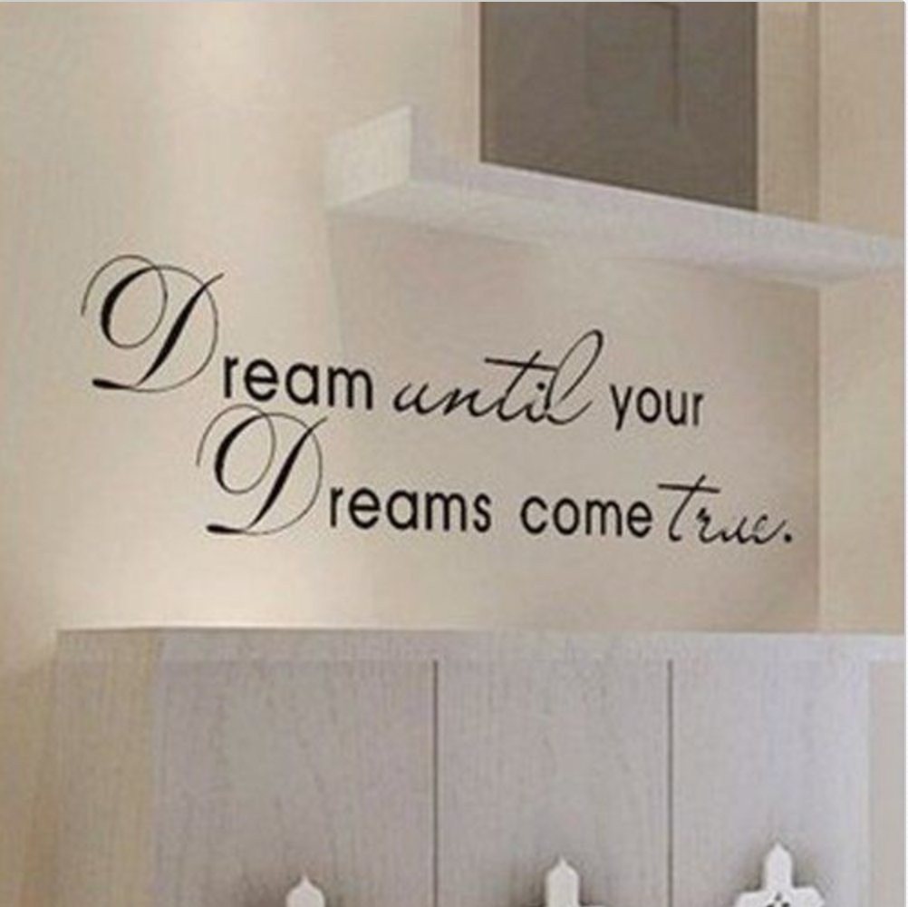 Picniva Dream Until Your Dreams Come True Wall Decal, Black, 22 x 88 in