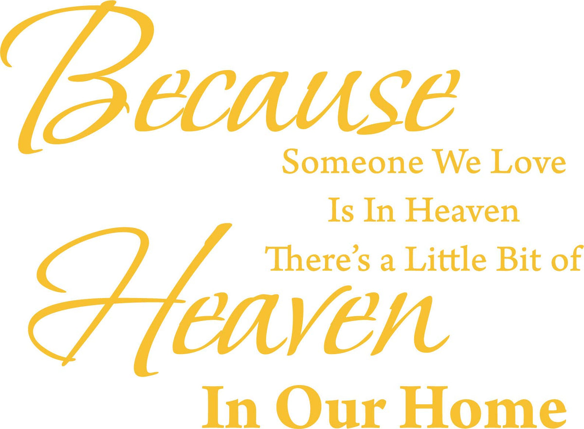 Decaltor Someone We Love Is in Heaven Vinyl Wall Decal Memorial Quote