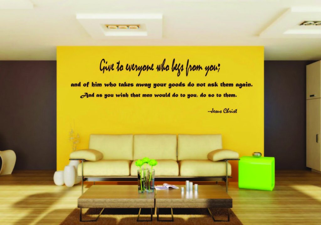 Picniva Jesus Christ Give To Everyone Who Scripture Vinyl Wall Decal