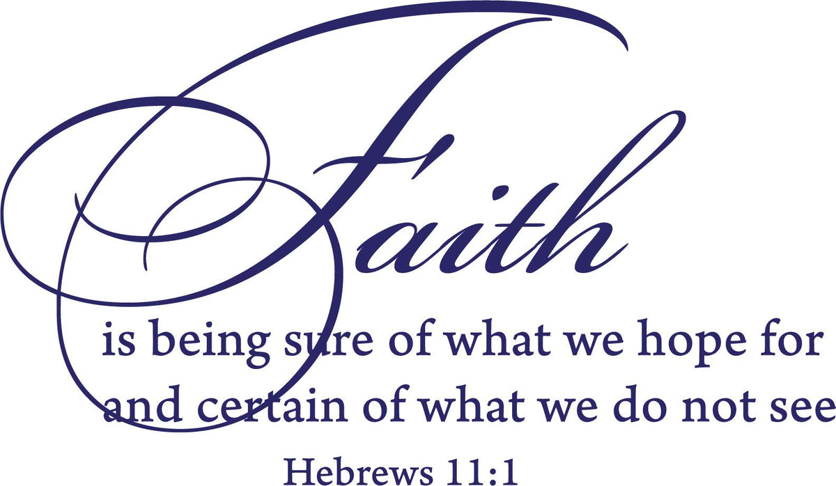 Decaltor Hebrews 11:1 Faith Vinyl Wall Decal