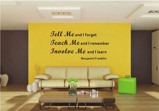 Picniva Tell Me and I Forget Learning Quote Wall Decal
