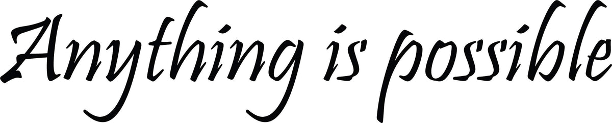 Decaltor Anything Is Possible Decal