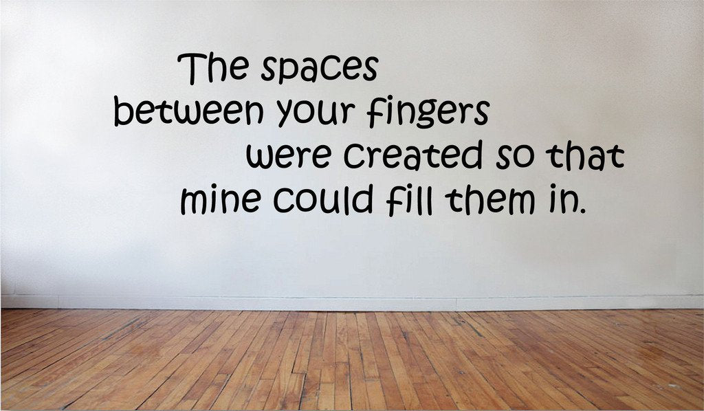 Picniva The Spaces Between your Fingers Removable Vinyl Wall Decal