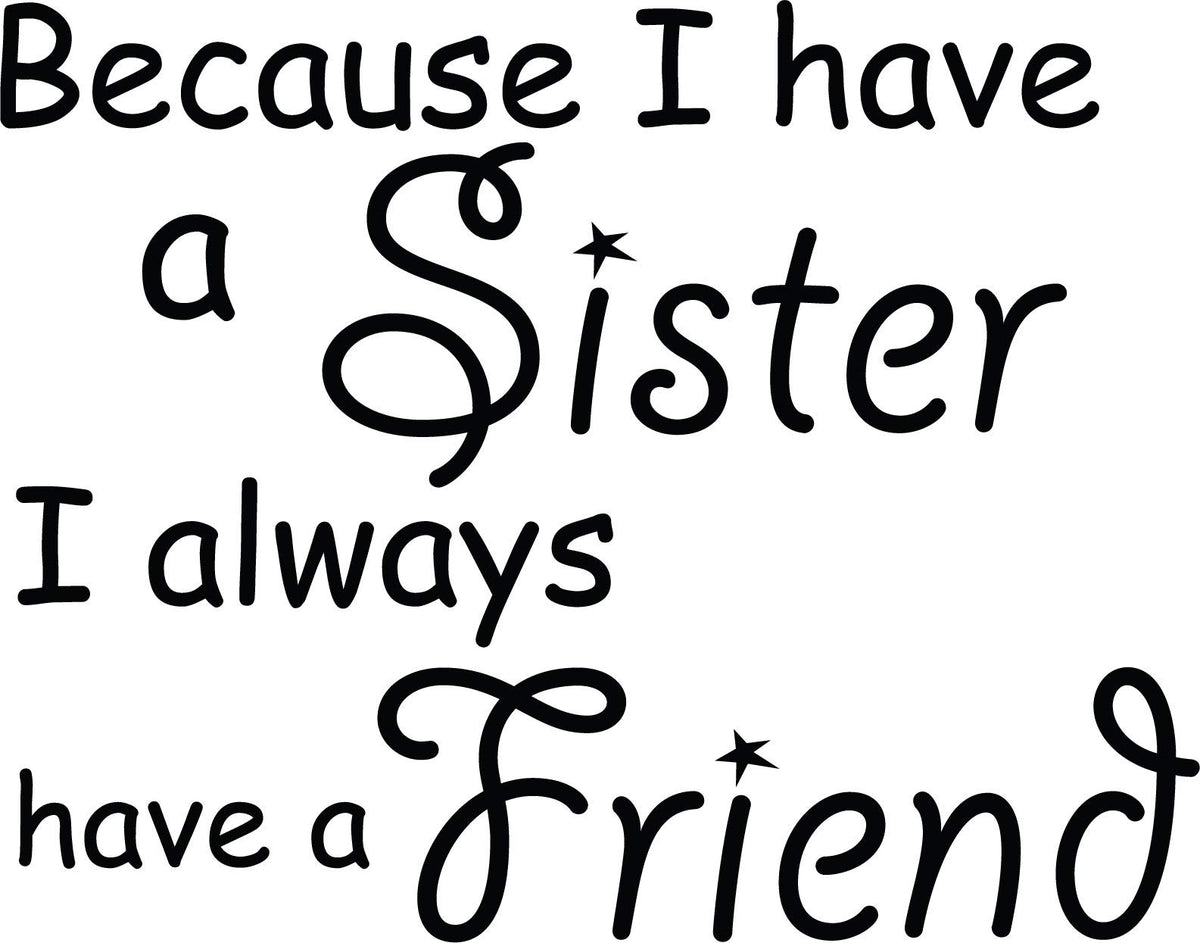 Decaltor Sisters Friends Kid Room Sports DecorQuotes Sayings Words Art Decor Lettering Vinyl Wall Art Inspirational Uplifting